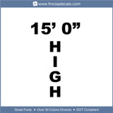 15' 0" Vertical Trailer Truck Height Number Decal Sticker Lettering (Set of 2)