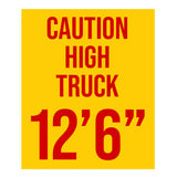 Reversed Caution High Truck Decal Sticker Sign For Box Trucks & Trailers