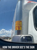 Reversed Caution High Truck Decal Sticker Sign For Box Trucks & Trailers