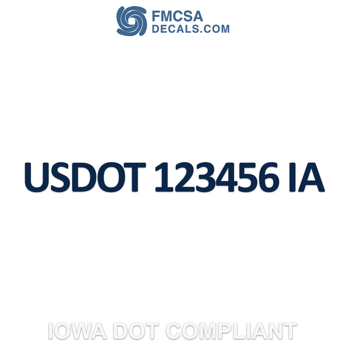 Iowa US DOT Number Decal (Set of 2) FMCSA Decals